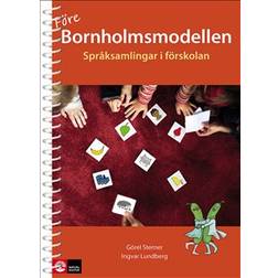 Före bornholmsmodellen - språksamlingar i förskola (Spiral, 2018)