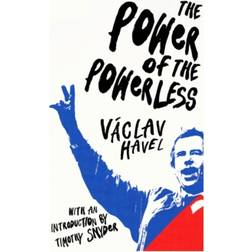The Power of the Powerless (Vintage Classics)