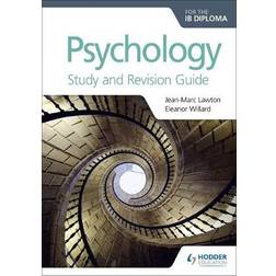 Psychology for the IB Diploma Study and Revision Guide