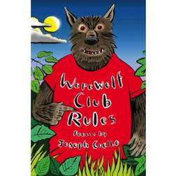 Werewolf Club Rules!: and other poems