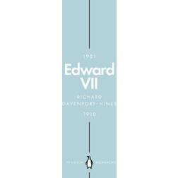 Edward VII (Penguin Monarchs): The Cosmopolitan King