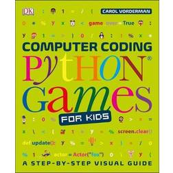 Computer Coding Python Games for Kids (Dk)