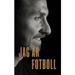 Jag är fotboll (Inbunden, 2018)