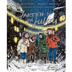 Jakten på julen - En julberättelse i 24 kapitel (Inbunden)