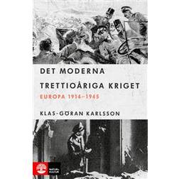 Det moderna trettioåriga kriget: Europa 1914-1945 (Inbunden)