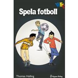 Spela fotboll (Inbunden)