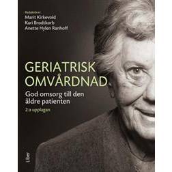 Geriatrisk omvårdnad (Häftad)