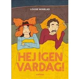 Hej igen vardag! (Häftad)