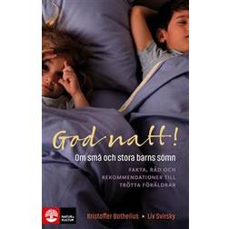 God natt!: om små och stora barns sömn (Häftad)