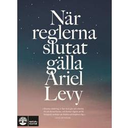 När reglerna slutat gälla (Häftad)