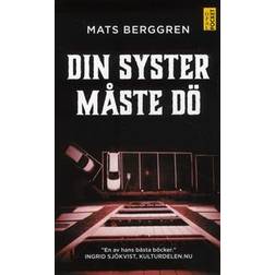 Din syster måste dö (Häftad)