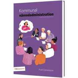 Kommunal nämndadministration (Inbunden)