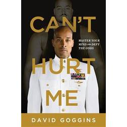 Can't Hurt Me: Master Your Mind and Defy the Odds (Häftad, 2018)