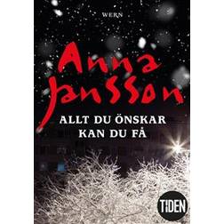 Allt du önskar kan du få (E-bok, 2018)