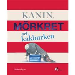 Kanin, mörkret och kakburken (Inbunden)