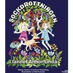 Sockdrottningen i landet Annorlunda (Inbunden)