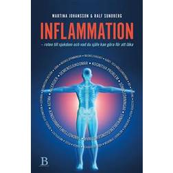 Inflammation: roten till sjukdom och vad du själv kan göra för att läka (E-bok, 2018)