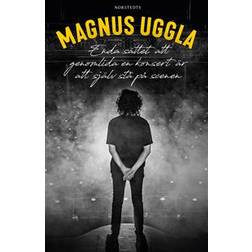 Enda sättet att genomlida en konsert är att själv stå på scenen (E-bok, 2018)