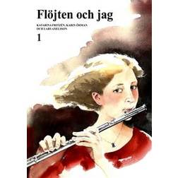 Flöjten och jag 1 (Häftad)