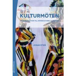 Kulturmöten - En introduktion till interkulturella studier (Häftad)