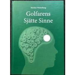 Golfarens Sjätte Sinne (Inbunden)
