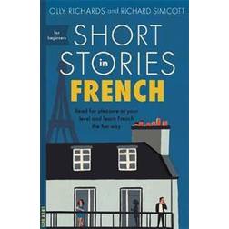 Short Stories in French for Beginners (Häftad, 2018)