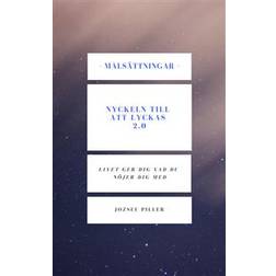 Målsättningar - nyckeln till att lyckas 2.0 (Ljudbok, MP3, 2018)