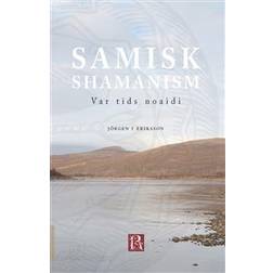 Samisk shamanism: var tids noaidi (Häftad)