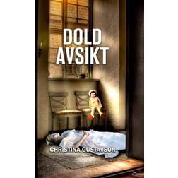 Dold avsikt (E-bok)