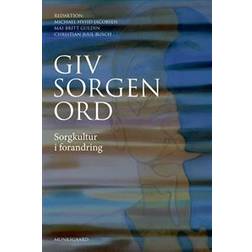 Giv sorgen ord (Hæfte) (Hæftet)