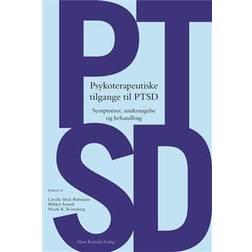 Psykoterapeutiske tilgange til PTSD (Hæfte) (Hæftet)