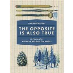 The Opposite Is Also True (Hardcover, 2018)