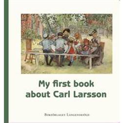 My first book about Carl Larsson (Board book)