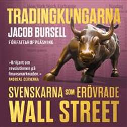 Tradingkungarna: svenskarna som erövrade Wall Street (Ljudbok, MP3, 2018)