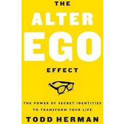 The Alter Ego Effect (Inbunden, 2019)