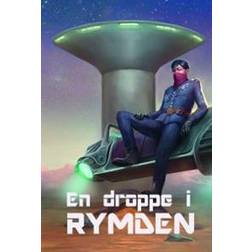 En droppe i Rymden (Inbunden)