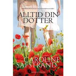 Alltid din dotter (E-bok, 2018)