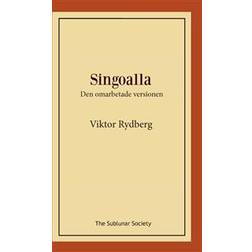 Singoalla: den omarbetade versionen (Häftad)