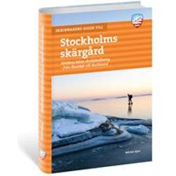 Skrinnarens guide till Stockholms skärgård: världens bästa skridskoåkning - från Skutskär till Oxelösund (Inbunden)