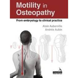 Motility in Osteopathy (Paperback, 2017)