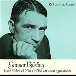 Gunnar Björling läser Från vår till höst ett urval egna dikter (Ljudbok, MP3, 2018)