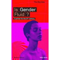 Is Gender Fluid?: A Primer for the 21st Century (Paperback, 2018)