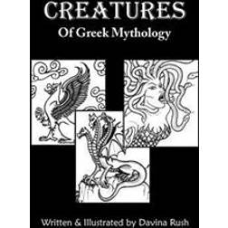 Creatures of Greek Mythology (Paperback, 2011)