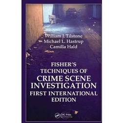 Fisher Techniques of Crime Scene Investigation First International Edition (Inbunden, 2009)