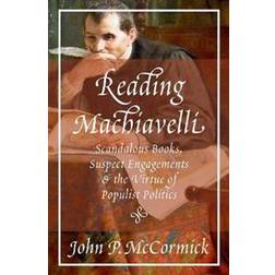 Reading Machiavelli (Hardcover, 2018)