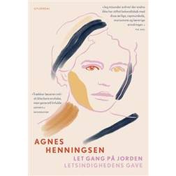 Let gang på jorden-Letsindighedens gave (Hæfte) (Hæftet)