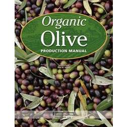 Organic Olive Production Manual (Häftad, 2017)