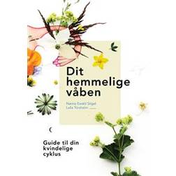 Dit hemmelige våben (Hardback) (Indbundet)