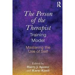 The Person of the Therapist Training Model (Paperback, 2015)