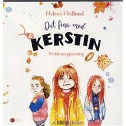 Det fina med Kerstin (Ljudbok, CD)